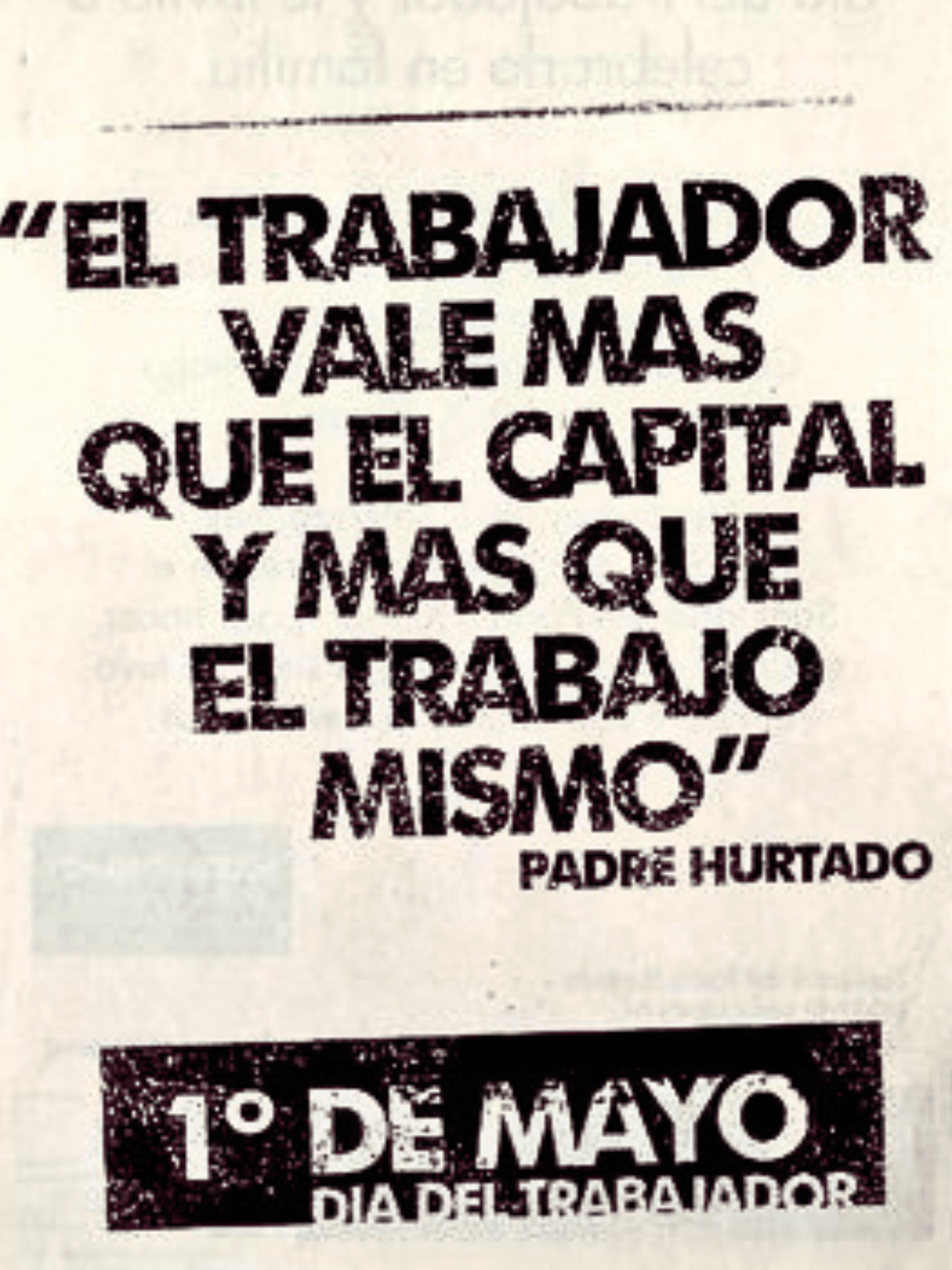 Día del Trabajador: Memoria y Derechos laborales