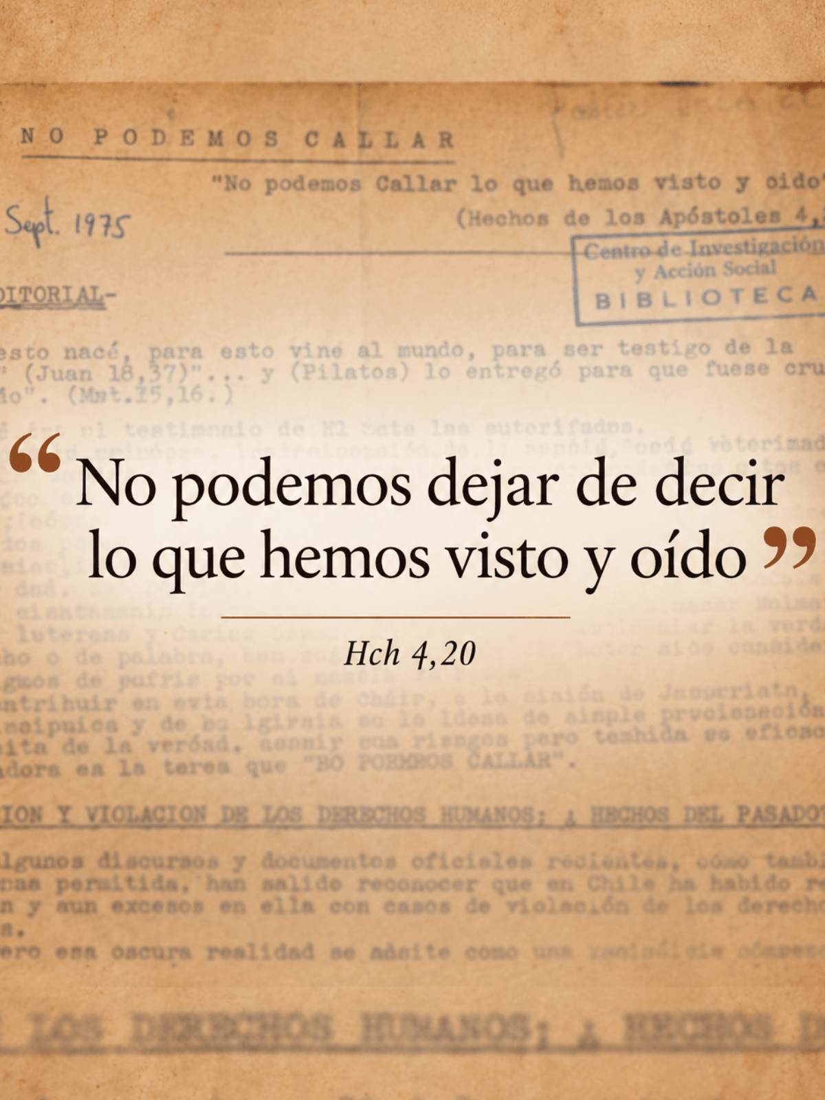 No Podemos Callar: una voz cristiana en dictadura