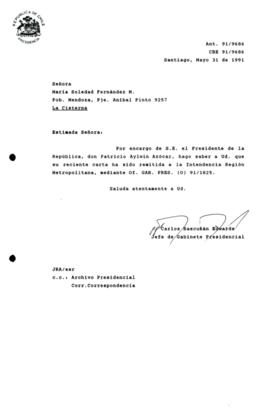 [Informa que carta fue remitida a Intendencia RM, mediante Of. GAB. PRES. (0) 91/1825]