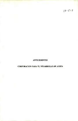 Antecedentes Corporación para el Desarrollo de Aysén/ Solicitud de Audiencia de Directiva de la C...