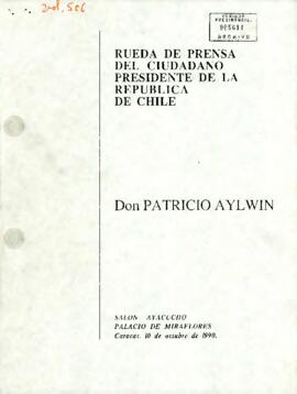 Rueda de Prensa del Ciudadano Presidente de la República Don Patricio Aylwin, Salón Ayacucho, Palacio de Miraflores, Caracas