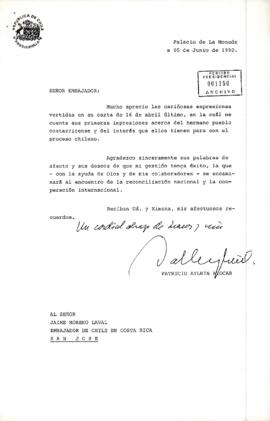 [Carta del Presidente Aylwin al Embajador de Chile en Costa Rica, agradeciendo palabras de afecto].