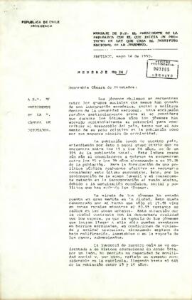 Mensaje de S.E. el presidente de la república con el que inicia un proyecto de ley que crea el instituto nacional de la juventud.