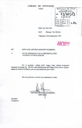 [Oficio Ord. N° 314 de Cámara de Diputados, solicita urgencia la mensaje N° 198-326]