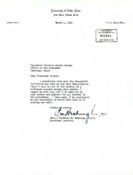 Carta desde University of Notre Dame, de Indiana, Estados Unidos, de su Presidente Emérito, Rev. Theodore M. Hesburgh, C.S.C., dirigida a Honorable Patricio Aylwin Azocar, Office of the President