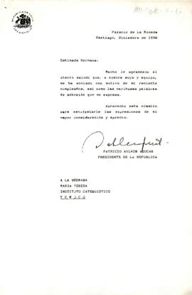 [Carta de Presidente Aylwin dirigida a Hna. María Teresa de Instituto Catequístico]