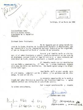Carta del sr. Eduardo Gras Díaz, dirigida al Excelentísimo Señor Patricio Aylwin Azocar, Presidente de la República