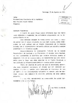 Carta del sr. Juan Pablo Izquierdo dirigida al Señor Excelentísimo Presidente de la República Don Patricio Aylwin Azúcar