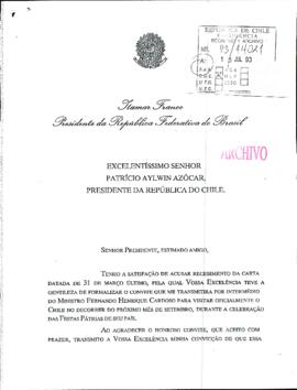 [Carta del Presidente de Brasil relacionada a su visita a Chile]