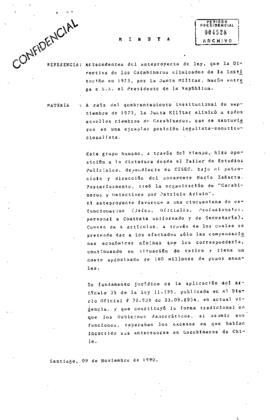 Antecedentes del anteproyecto de ley, que la Directiva de los Carabineros eliminados de la Institución en 1973; por la Junta Militar, harán entrega a S.E. el Presidente de la República.