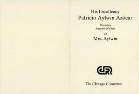 Invitación dirigida a Su Excelencia sr. Patricio Aylwin Azócar, Presidente de la República de Chile, y esposa, desde The Chicago Committee a una Cena en su Honor