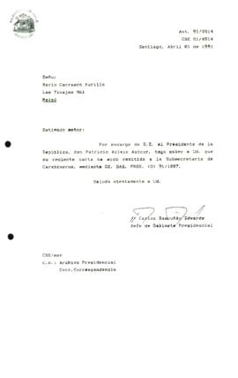 [Carta de respuesta por remisión de correspondencia enviada al Presidente, redirigiéndola a la Subsecretaría de Carabineros]