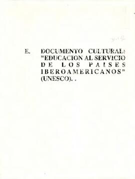 Documento cultural "educación al servicio de los países Iberoamericanos" (UNESCO)