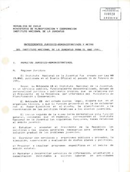Antecedentes Jurídico - Administrativos y metas Instituto Nacional  de la Juventud para el año 1991.