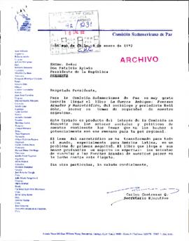 [Carta del Secretario Ejecutivo de la Comisión Sudamericana de Paz dirigida al Presidente Patricio Aylwin]