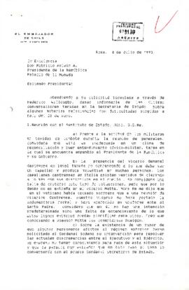 Carta del Embajador de Chile ante la Santa Sede, dirigida a Su Excelencia Don Patricio Aylwin A. Presidente de la República