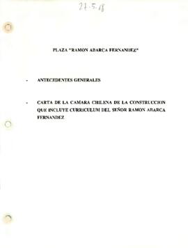 Carta de la Cámara Chilena de la Construcción que incluye curriculum del señor Ramón Abarca Ferna...