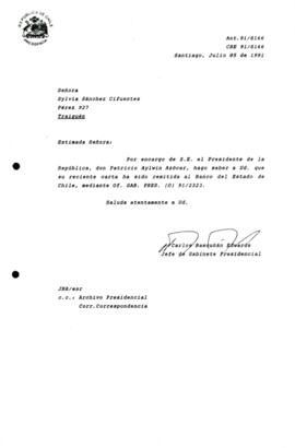 [Carta de respuesta por remisión de correspondencia enviada al Presidente, redirigiéndola al Banco del Estado de Chile  ]