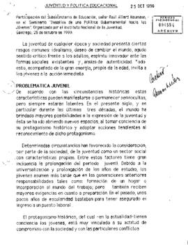 Exposición del Subsecretario de Educación, Raúl Allard Neumann, presentada en el seminario “Desafíos de una Política Gubernamental hacia los Jóvenes”, organizado por el Instituto Nacional de la Juventud