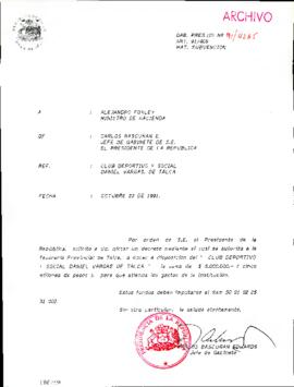 [Oficio del Jefe de Gabinete Presidencial dirigido al Ministro de Hacienda, Alejandro Foxley, referente a financiamiento para Club Deportivo y Social de Talca]