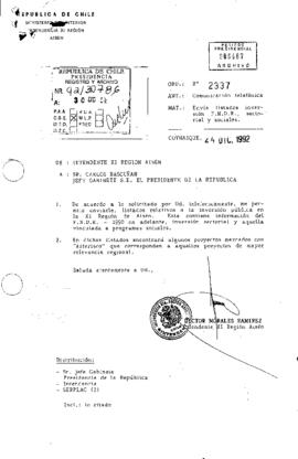 Carta [Ord. Nº 2337] emitida por el Intendente de la XI Región de Aysén dirigida al Jefe de Gabinete de S.E. el Presidente de la República, mediante la cual se remiten listados de inversión pública regional correspondientes al FNDR, inversión sectorial y programas sociales