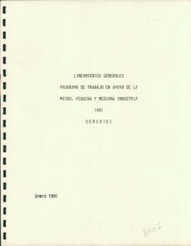 Lineamientos generales de trabajo en apoyo de la micro, pequeña y mediana industria 1991 Sercotec