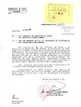 Memorándum Nº1A/883 Desde el Gabinete del Ministerio de Salud, de su Jefe, Dr. Mauricio Jeldres Vargas, dirigido al sr. Carlos Bascuñán, Jefe de Gabinete de S.E. El Presidente de la República