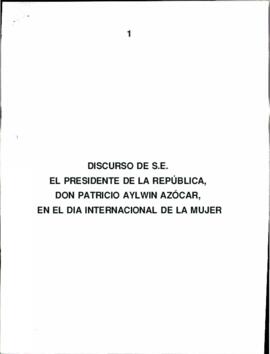 Discurso de S.E. el Presidente de la República, don Patricio Aylwin Azócar, en el Día Internacion...