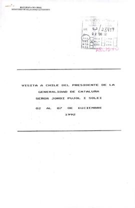 [Visita a Chile del Presidente de la Generalidad de Cataluña: 2 al 7 de diciembre 1992]