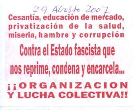Contra el Estado fascista que nos reprime, condena y encarcela...¡Organización y lucha colectiva!