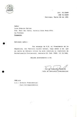 [Carta de respuesta por remisión de correspondencia enviada al Presidente, redirigiéndola al Instituto de Normalización Previsional, mediante üf. GAB. PRES. (O) 91/442 ]