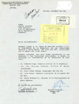 [Petición enviada a S.E. El Presidente de La República, de las Comunidades Cauaicú y Malla Malla,...