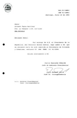 [Carta de respuesta por remisión de correspondencia enviada al Presidente, redirigiéndola  al Ministerio de Vivienda y Urbanismo]