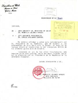 Memorándum Nº 1A/3069 Desde el Gabinete del Ministerio de Salud, de su Jefe, Dr. Mauricio Jeldres Vargas, dirigida al Jefe de Gabinete Presidencial, sr. Carlos Bascuñán Edwards