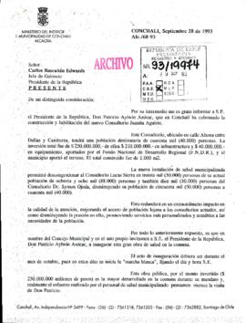 [Mensaje del Alcalde de la Municipalidad de Conchalí dirigido al Presidente Patricio Aylwin, mediante el cual informa la construcción y habilitación del nuevo Consultorio Juanita Aguirre]