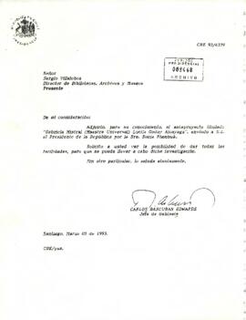Carta desde la Presidencia de la República, del sr. Carlos Bascuñán Edwards, Jefe de Gabinete, dirigida al Señor Sergio Villalobos, Director de Bibliotecas, Archivos y Museos