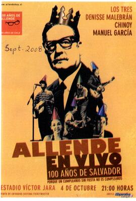 Allende en vivo, 100 años de Salvador