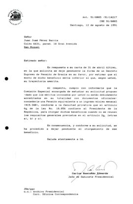 [Carta de respuesta a ciudadano, señor Juan José Pérez Barría, el cual solicitaba se dejase sin efecto el Decreto Supremo de Pensión de Gracia en su favor ]