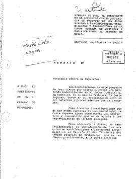 Mensaje de S.E. El Presidente de la República con el que inicia un Proyecto de Ley sobre Reforma a la Composición, Organización y Atribuciones de la Corte Suprema de Justicia y Modificaciones al Recurso de Queja