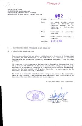 [Oficio Ord. N° 762 de Ministro de Obras Públicas (s), solicita autorización para eliminación de documentos]